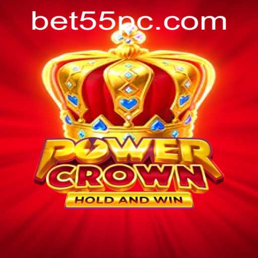 Discover the Thrilling World of PowerCrown with Bet55